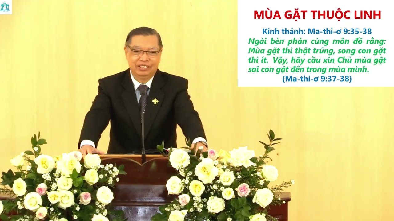 MÙA GẶT THUỘC LINH ( Ma-thi-ơ 9:35-38 ) | MỤC SƯ ĐINH THUẬN | HTTL PHAN THIẾT | LÂM ĐỒNG