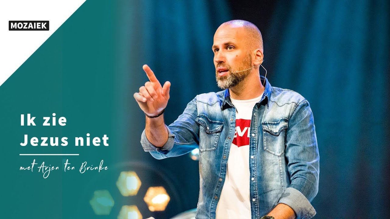 Zondag 11 april | Arjen ten Brinke | Ik zie Jezus niet
