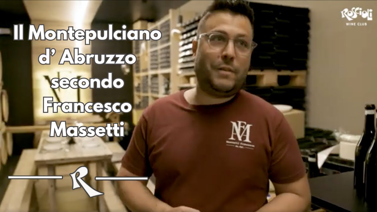 Il Montepulciano d'Abruzzo di Francesco Massetti