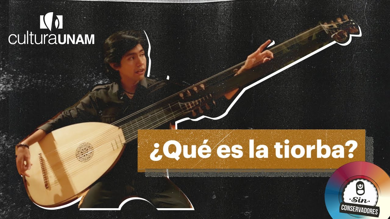Sin conservadores: ¿Qué es la tiorba?