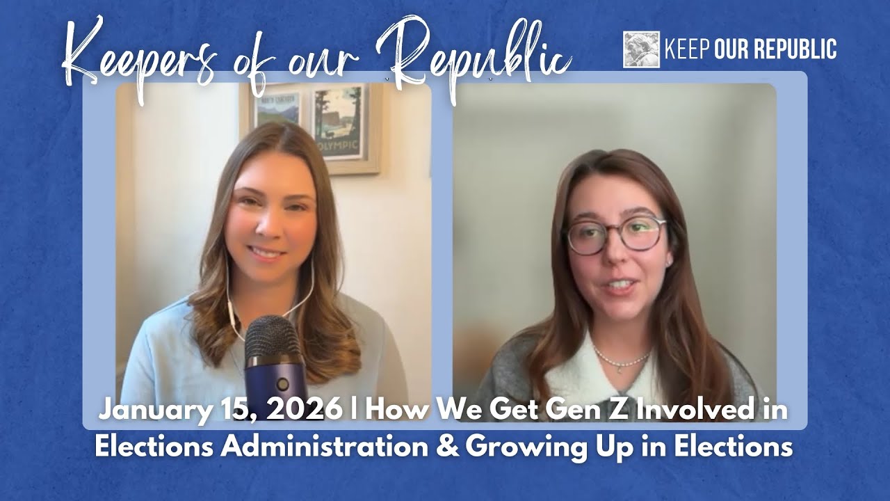 Getting Young People Involved in Elections with Kamryn Hoadley | Keepers of Our Republic