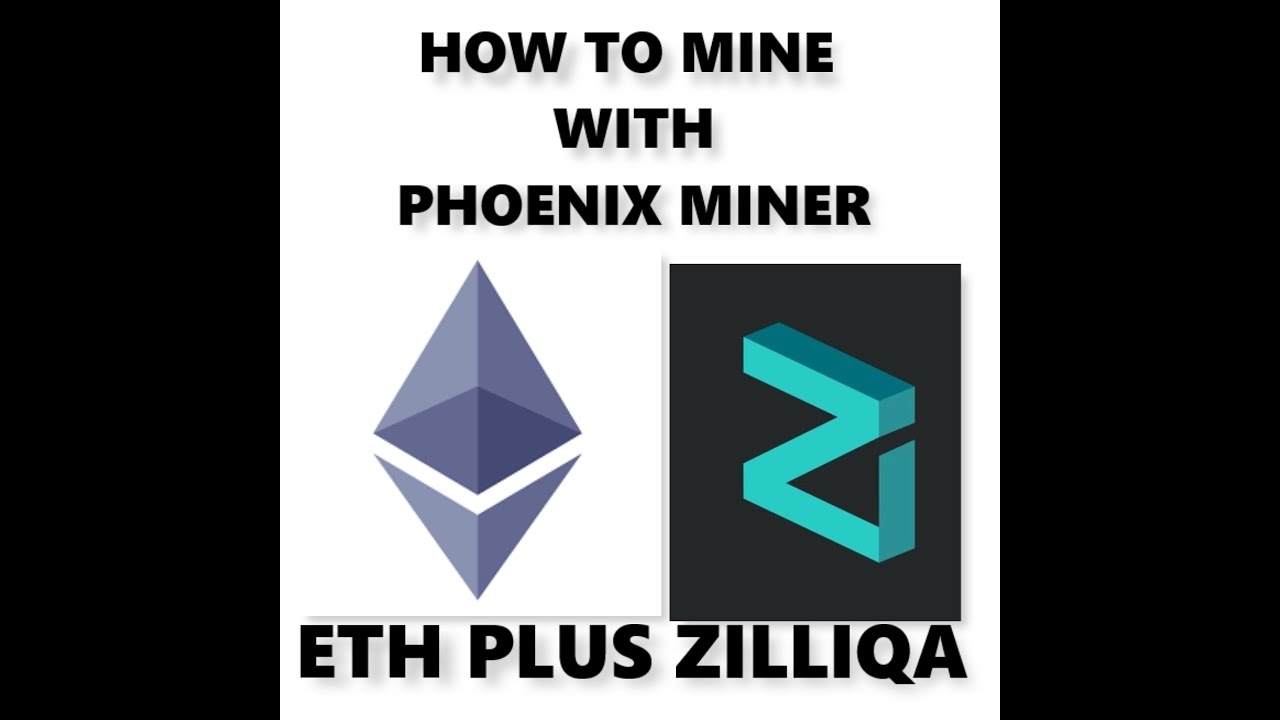 Phoenix Miner - Ethereum Plus Zilliqa