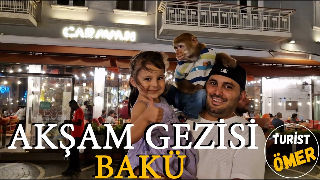 BAKÜ´DE AKŞAM GEZİSİ | BİR BAŞKA GÜZEL | 2023