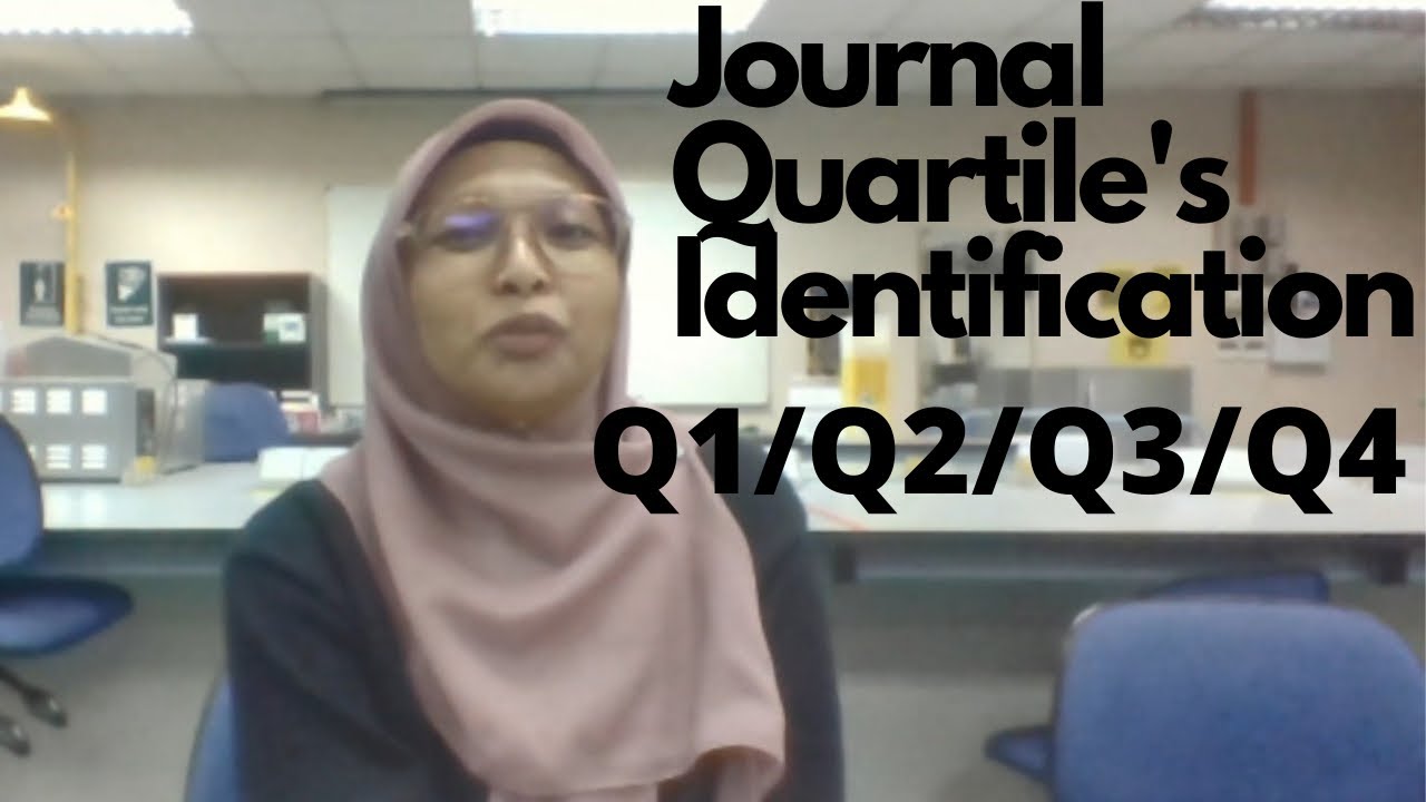 #94 How to Identify Journal Quartile (Q1, Q2, Q3 & Q4) Based on Scopus & Web of Sciences Index