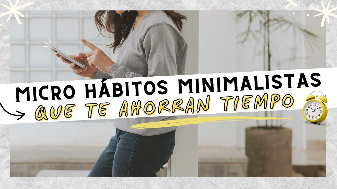 10 micro-acciones para tener más tiempo en tu día ⏱️✨ Cómo recuperar al menos 7 horas a la semana! 👌