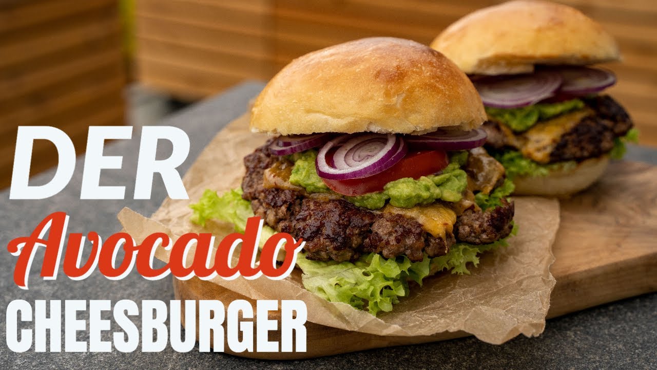 Avocado Cheeseburger - Ein Burger ohne Bacon