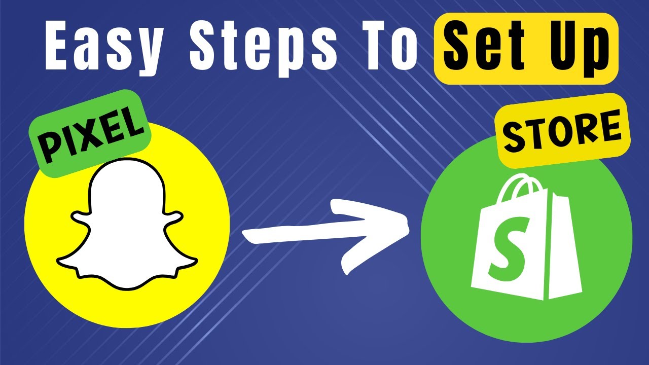 Learn How To Setup Snapchat Pixel: A Step By Step Guide