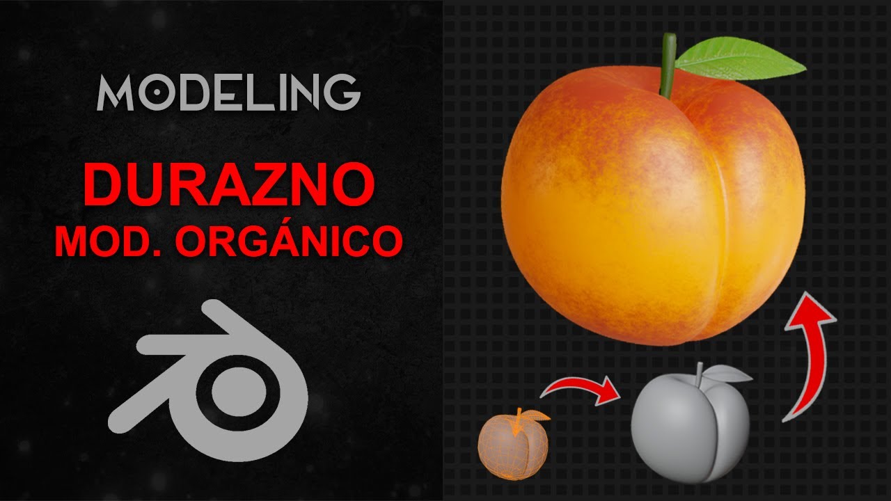 Modeling de Fruta DURAZNO – Modelado orgánico | BLENDER MODELING