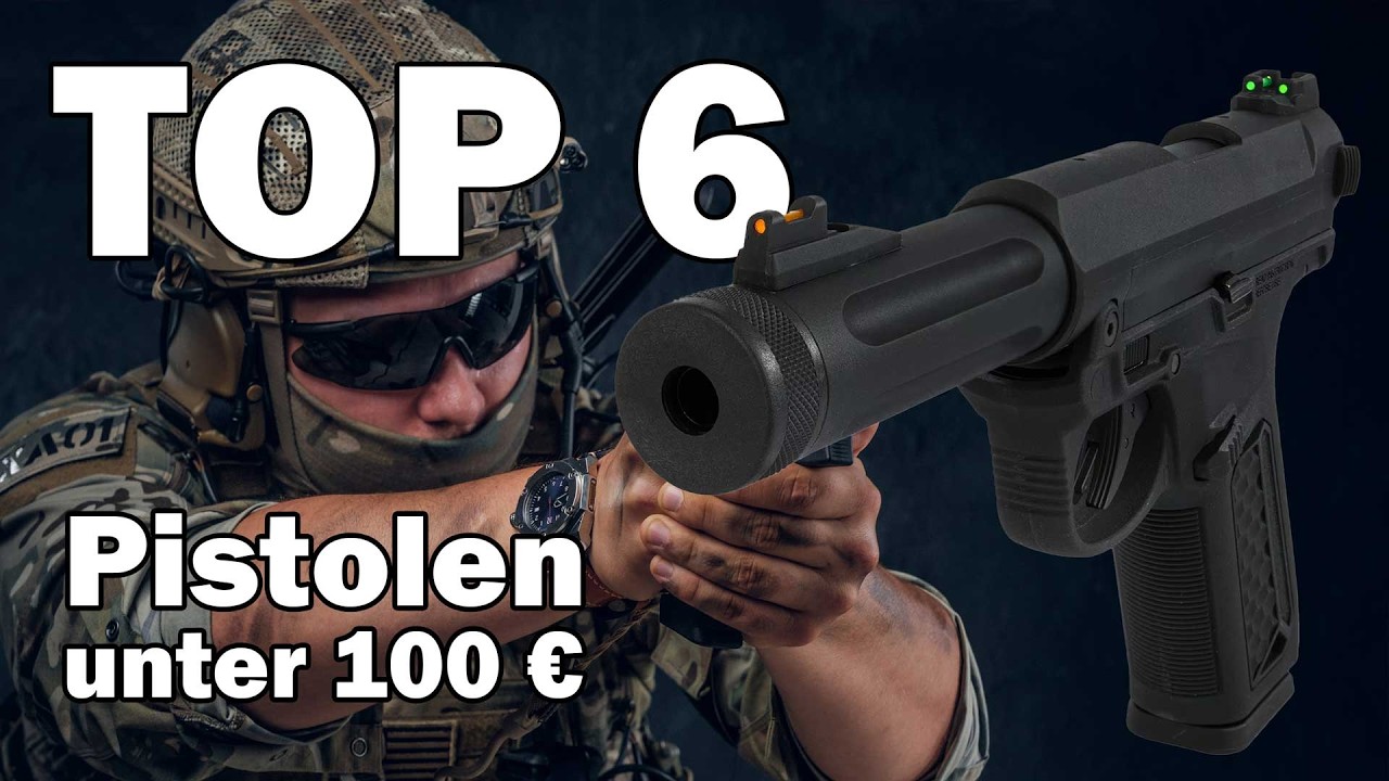 🔥 Top 6 Airsoft Pistolen unter 100€! 🤯 Sniper AS enthüllt die besten Budget-Knarren!
