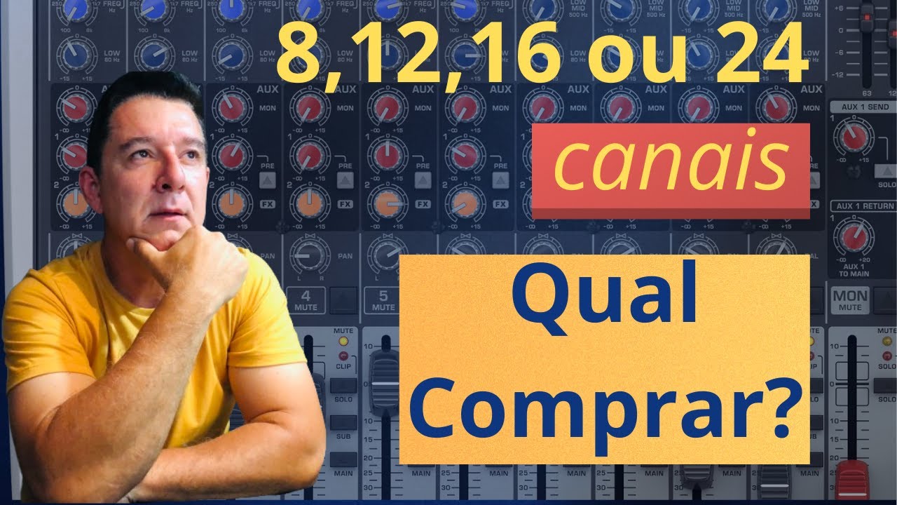 NUNCA Mais Erre na Escolha: Mesa de 8 x 12 x 16 ou 24 Canais ? Qual é a melhor pra você ?