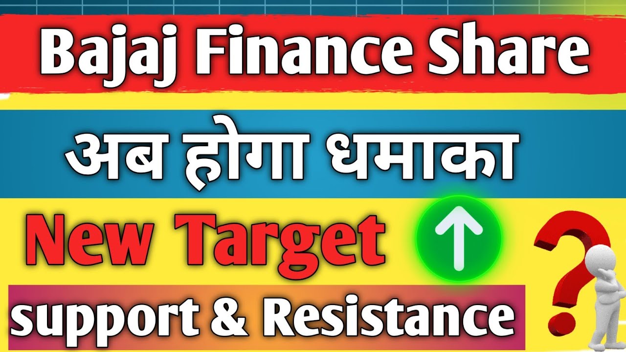 bajaj finance share latest news / bajaj finance share analysis / share news today / share target / 