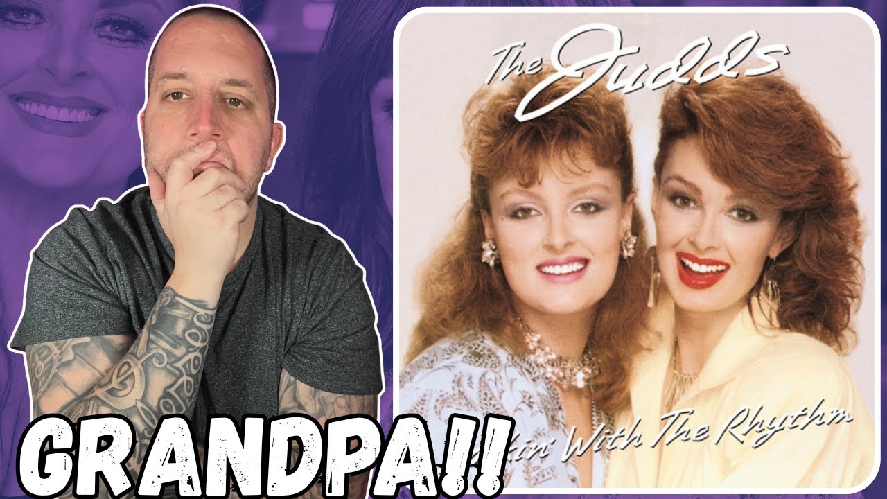FIRST TIME Hearing The Judds - Grandpa (Tell Me ‘Bout The Good Old Days) || Full Of Wisdom!!