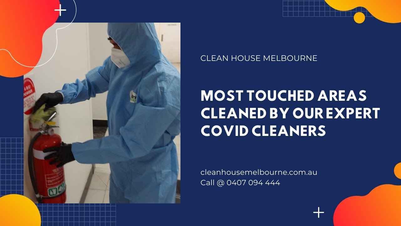 Most touched areas cleaned by our expert COVID cleaners