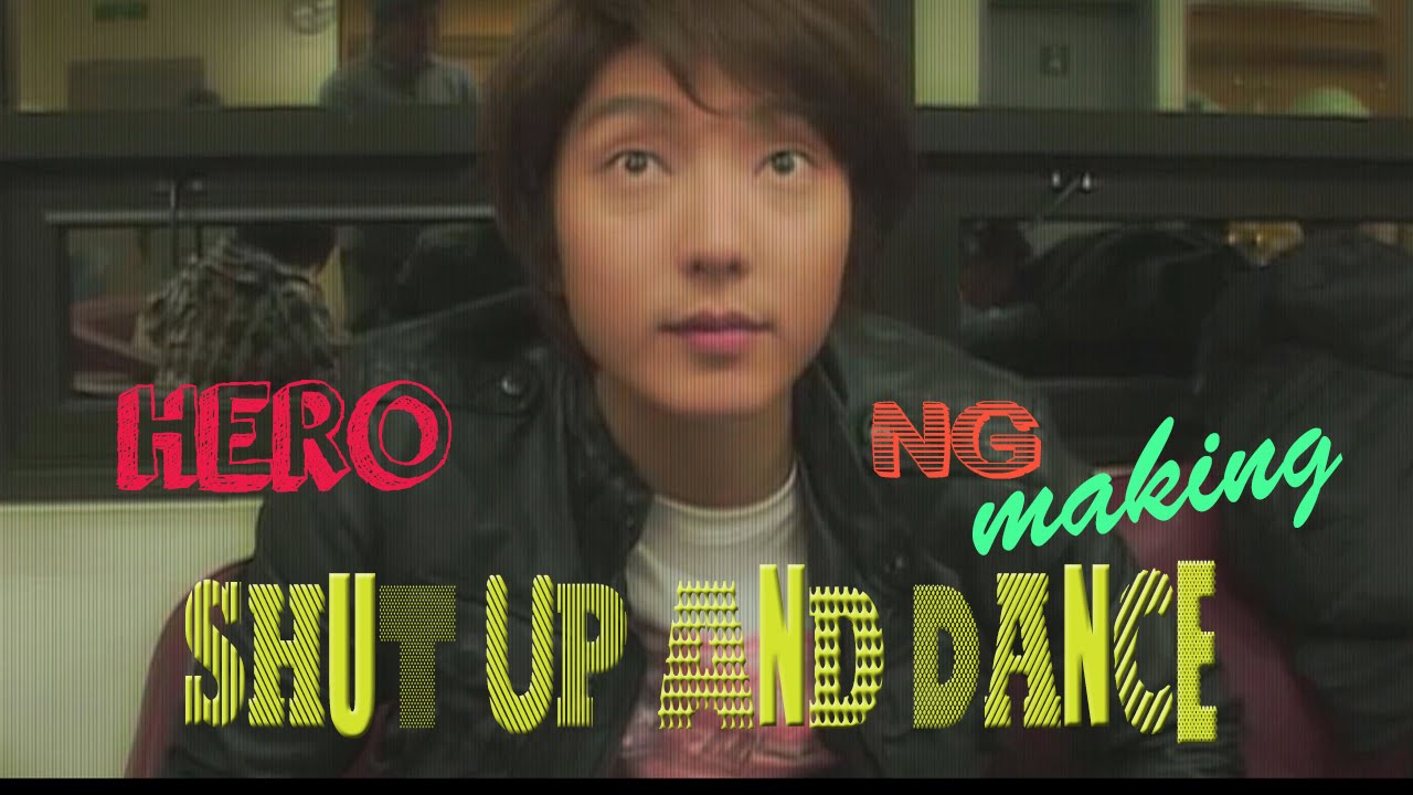 [HD]히어로❤HERO❤NG making❤Shut Up And Dance ❤이준기 Lee Joongi