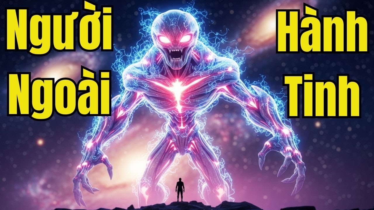 Người Ngoài Hành Tinh Có Thật Không? Thang Đo Kardashev Khiến Nhân Loại Rùng Mình