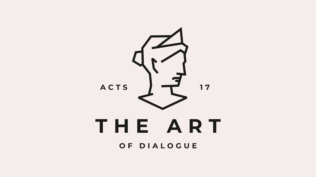 The Art of Dialogue | Acts 17 | Luke Taylor