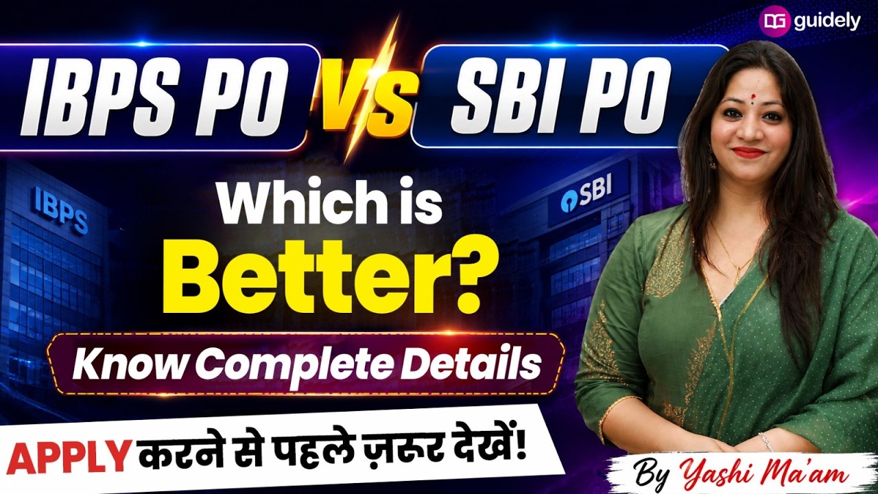 IBPS PO vs SBI PO 2026 | Which is Better? Salary, Promotion & Career Growth | By Yashi Ma'am