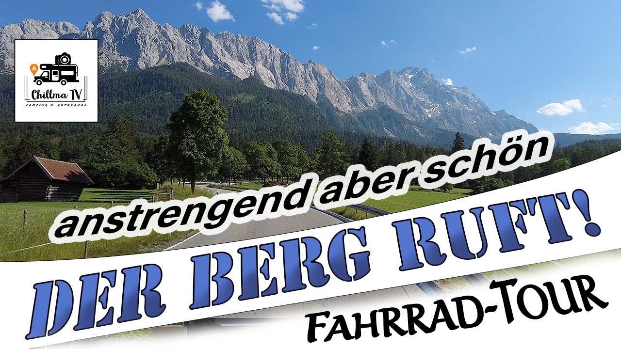 Fahrradtour nach Grainau - zur Zugspitze - extremer Anstieg zum Eibsee - Garmisch-Partenkirchen - 4K