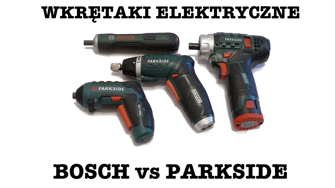 #009 Wkrętaki elektryczne: Bosch Pushdrive vs Parkside PSSA vs Parkside PAS vs Parkside PBSA 12