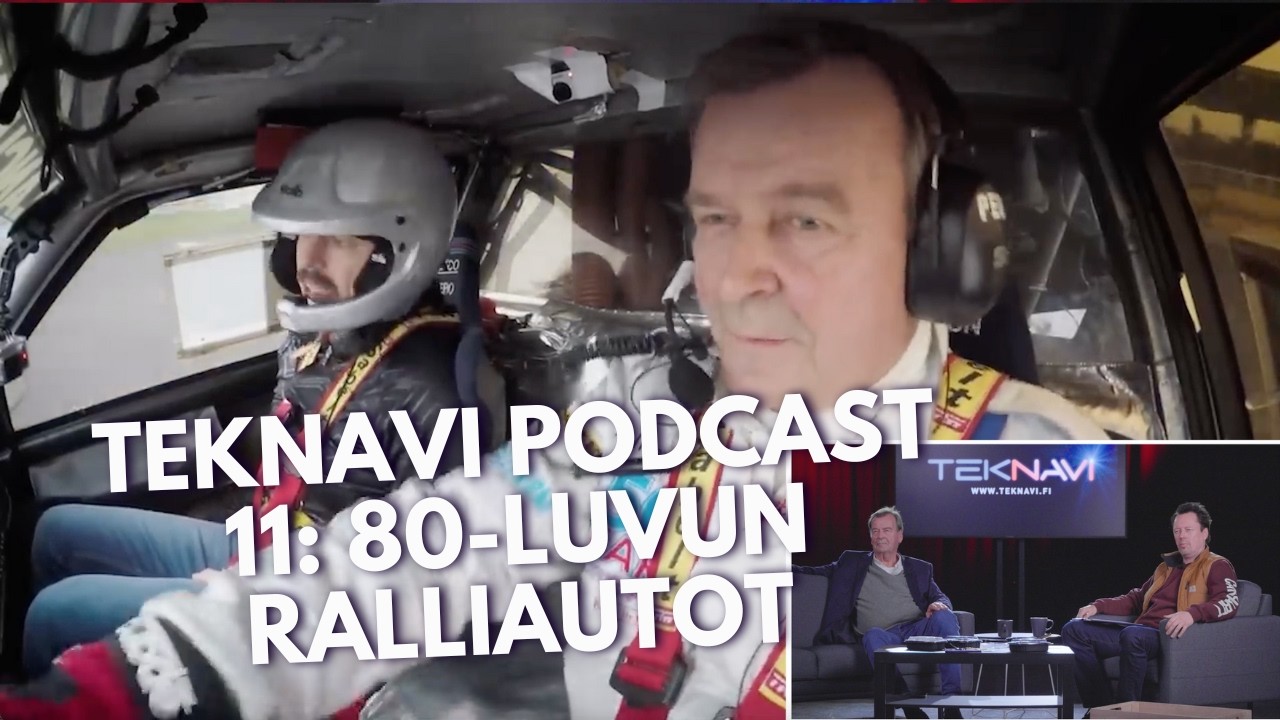 Teknavi Podcast 11: 80-luvun ikoniset B-ryhmän ralliautot (2025)