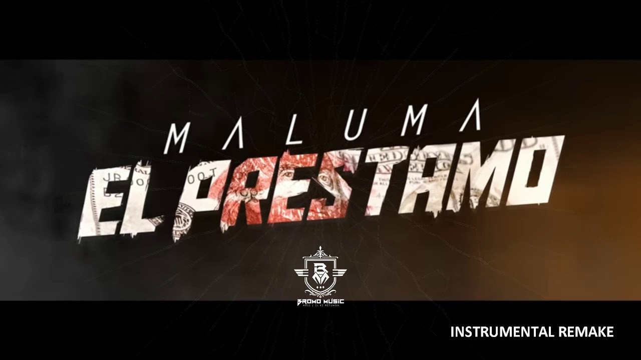 Maluma El prestamo Instrumental
