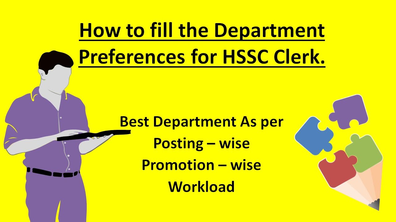Best Department Preferences for HSSC Clerk | Posting - wise | Promotion - wise |  Workload - wise