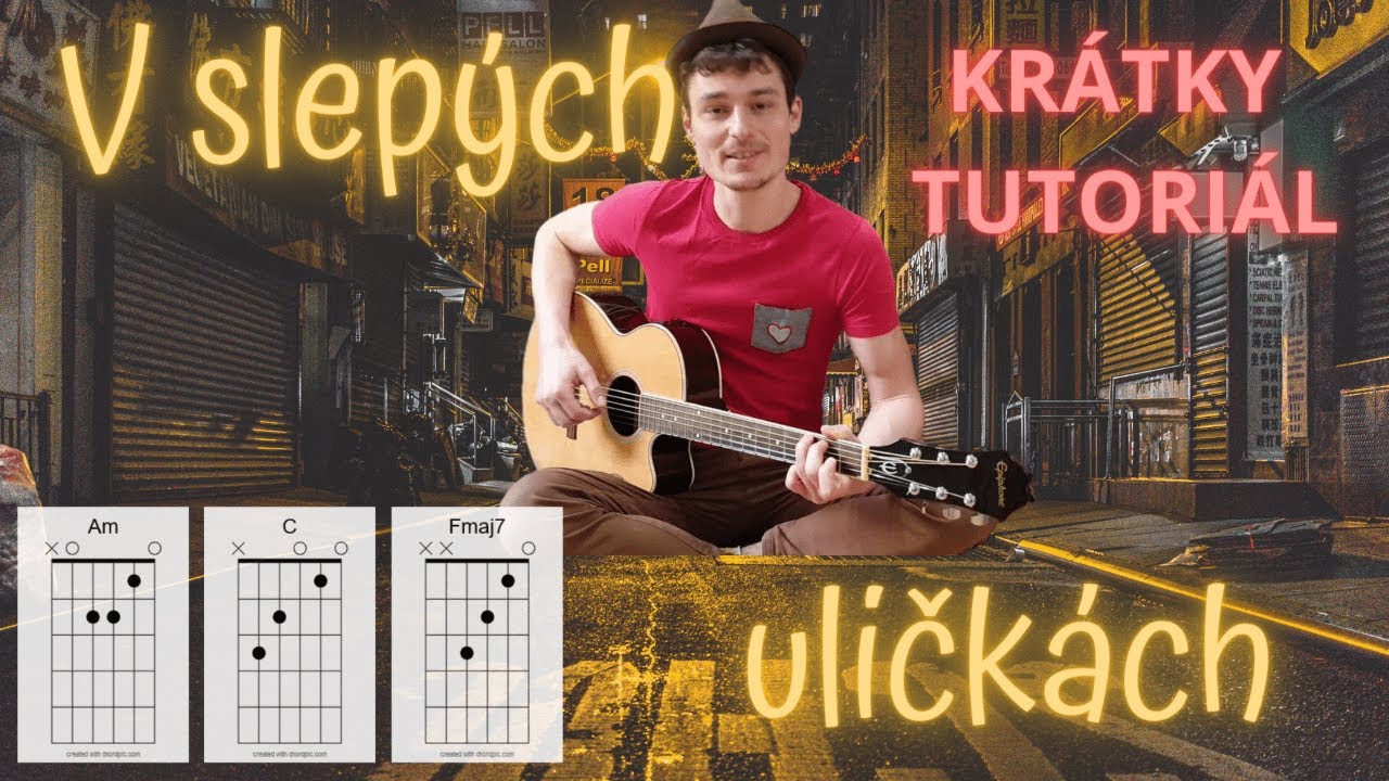 AKO HRAŤ NA GITARE V SLEPÝCH ULIČKÁCH (MEKY ŽBIRKA) - kompletný tutoriál pre akustickú gitaru