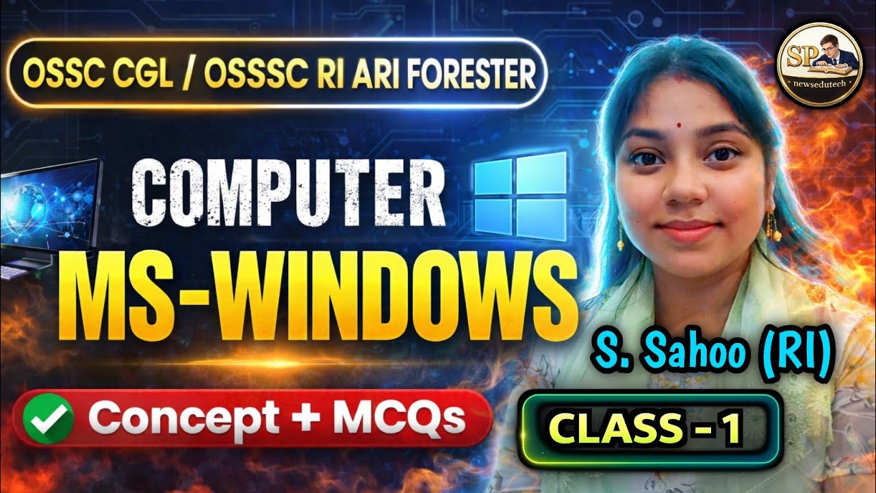 Computer MS windows for Ossc CGL , Riariamin exam, Odisha Govt Exam
