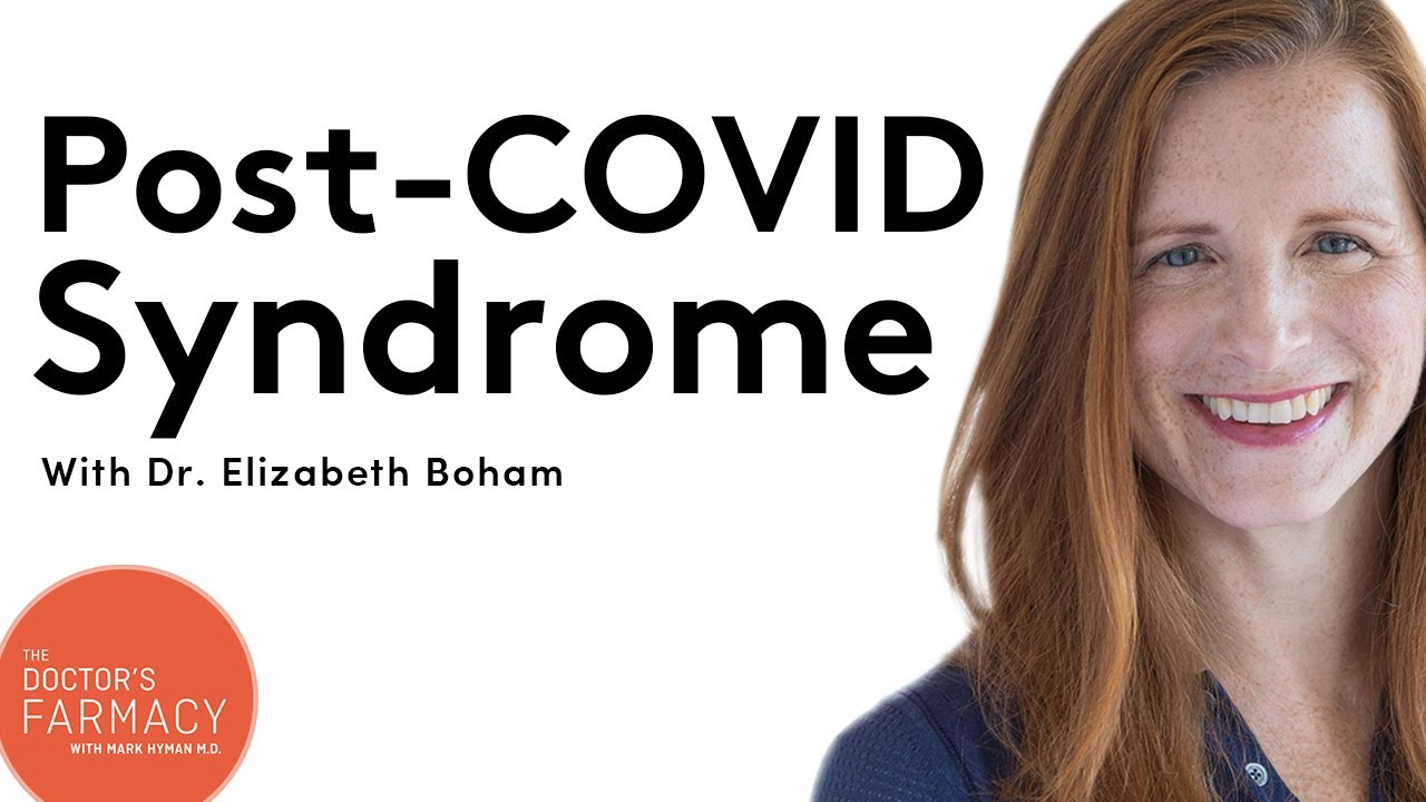 Post-COVID Syndrome: A Functional Medicine Approach