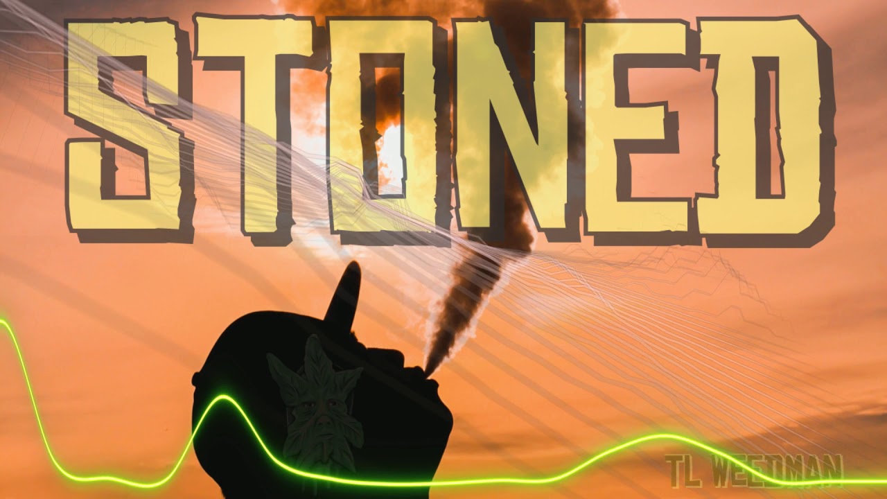 Stoned A Melodic Weed Smoking Trap Type Beat by TL Weedman