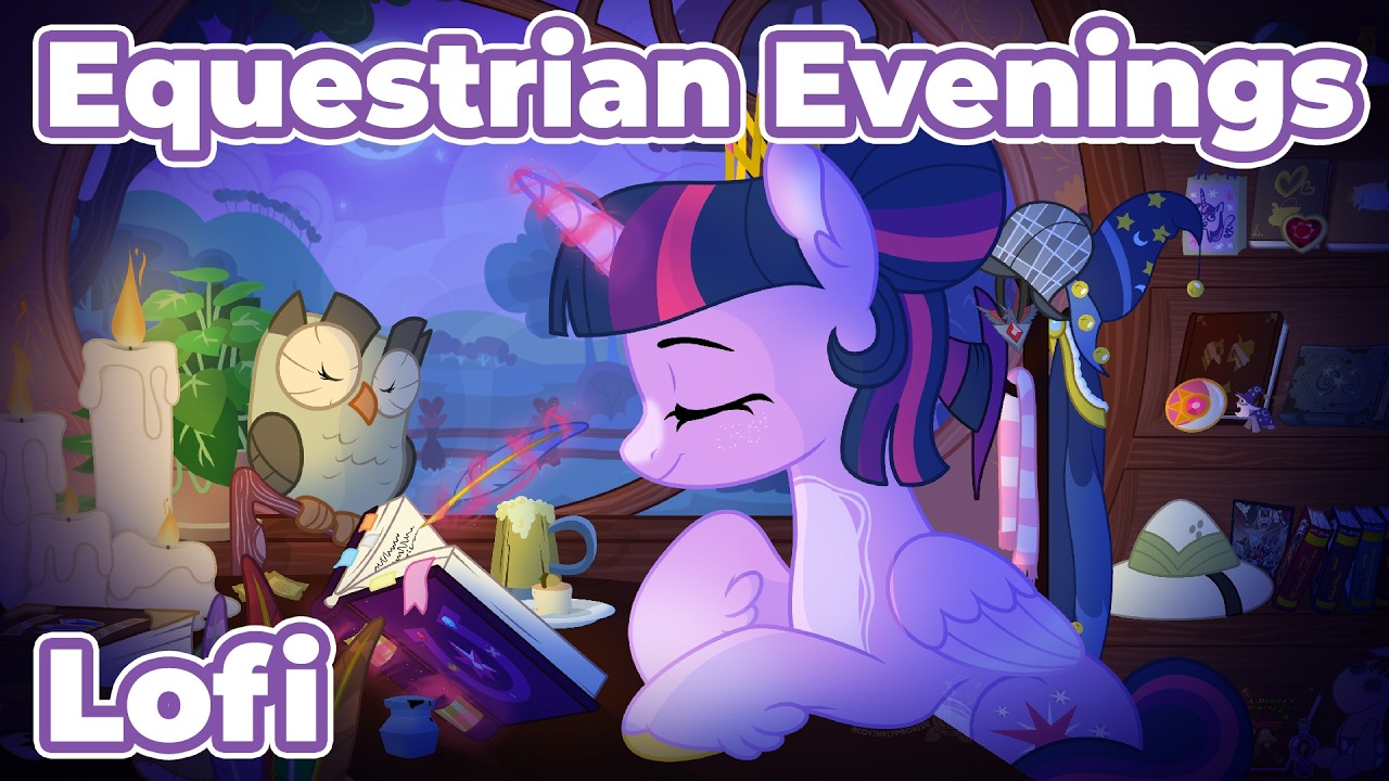 ✨Equestrian Evenings✨ LO-FI - Twilight Sparkle Midnight Study 🌙📚