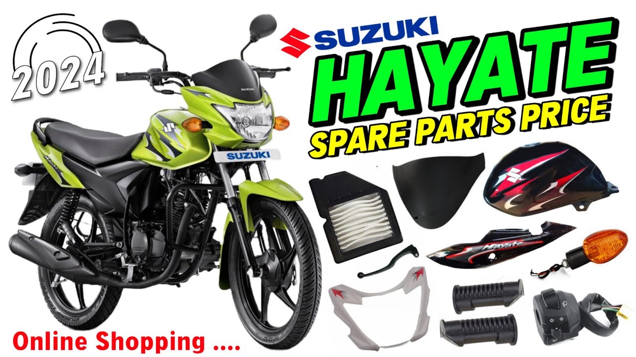 Suzuki Hayate Spare Parts Price 🟢✅ | Suzuki Hayate Spare Parts Online Shopping 🚚🇮🇳 +91 98932 35053