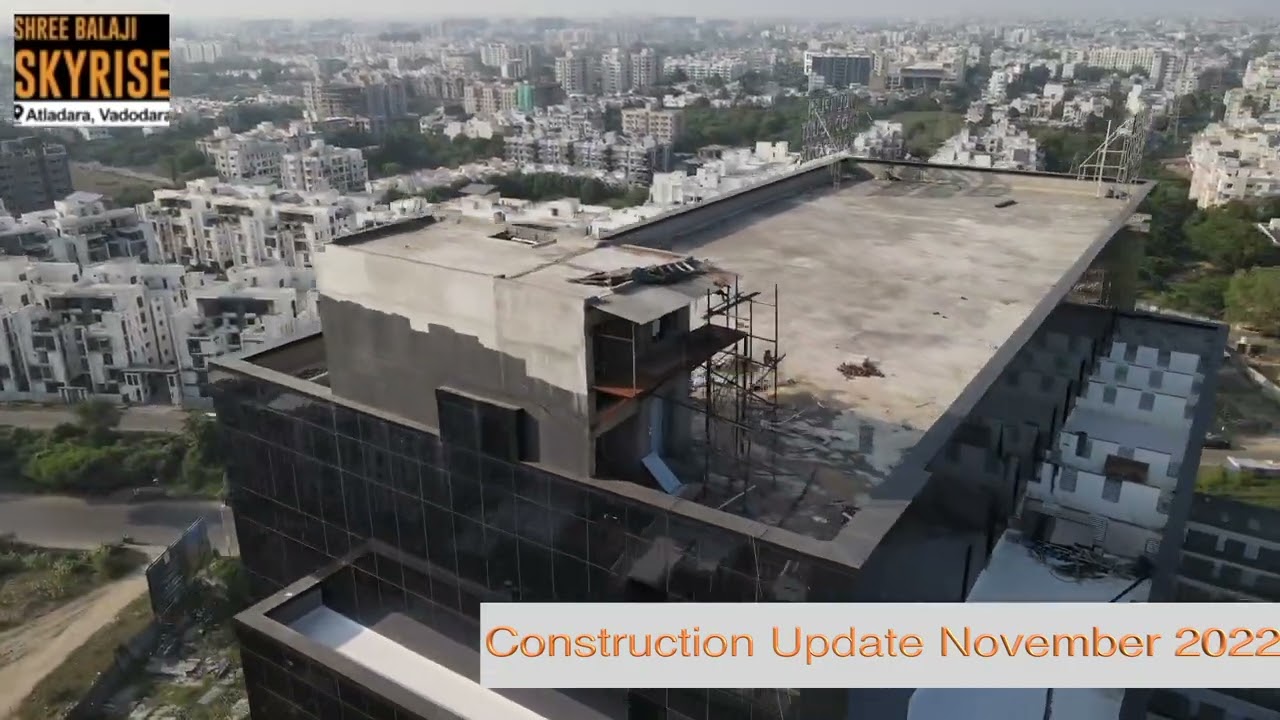 Vadodara's 70M Tallest Building is Ready - Construction Update November 2022 | Shree Balaji Skyrise