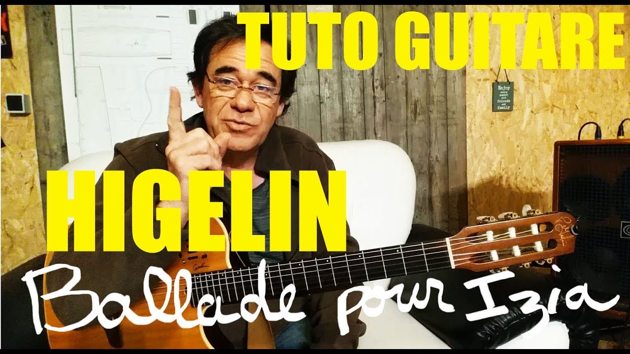 Tuto guitare - Ballade pour Izia - Jacques Higelin