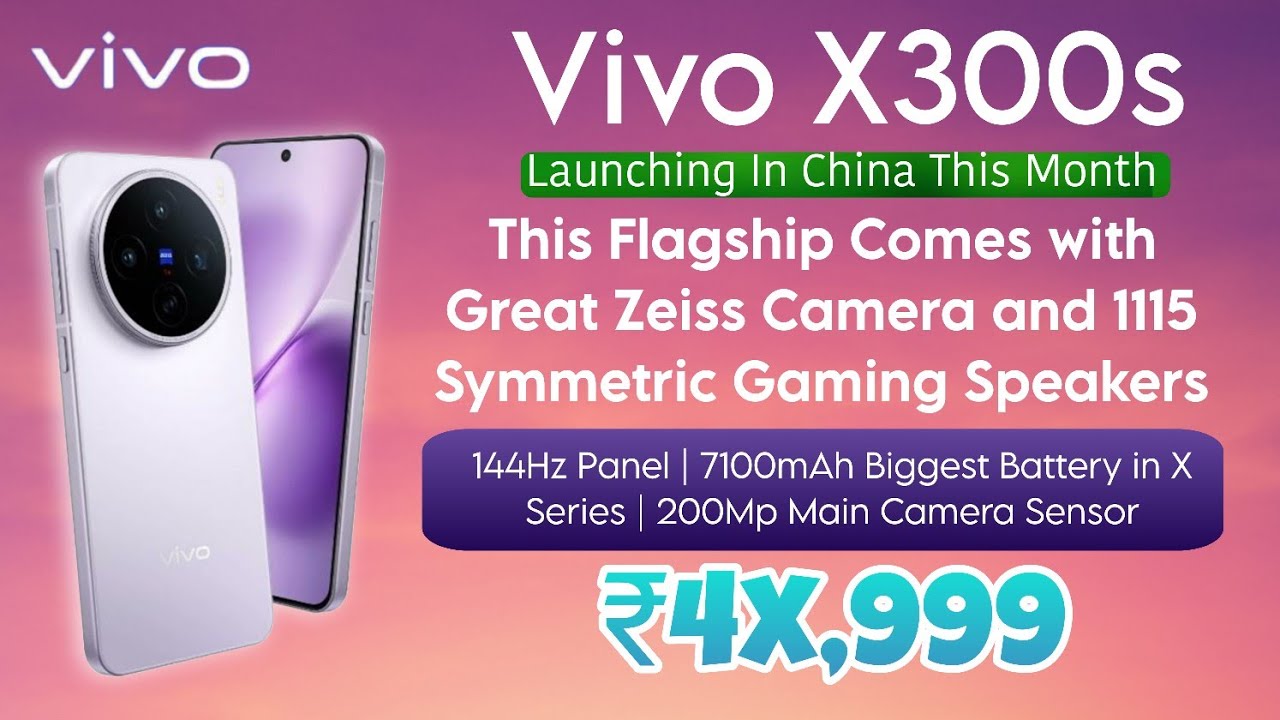 Vivo X300s Launch Date, Expected Price, Features, Camera, Display, Battery And More Specifications?