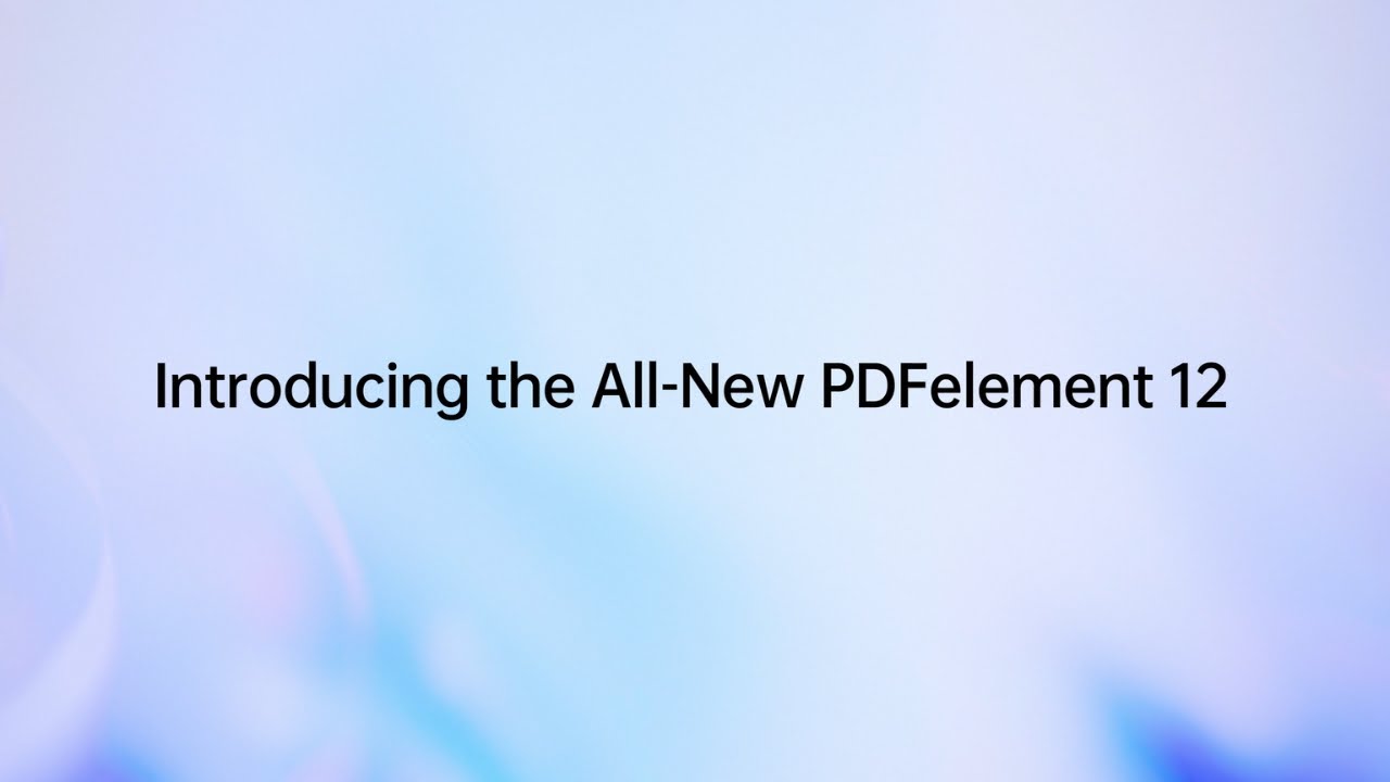 PDFelement 12 Here | Smart PDF Solutions，Simplified by AI.