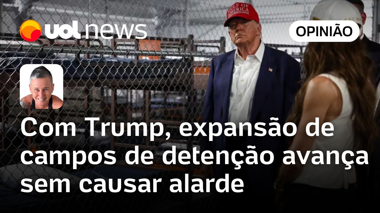 Sem causar alarde, Trump expande seus campos de detenção para imigrantes | Milly Lacombe