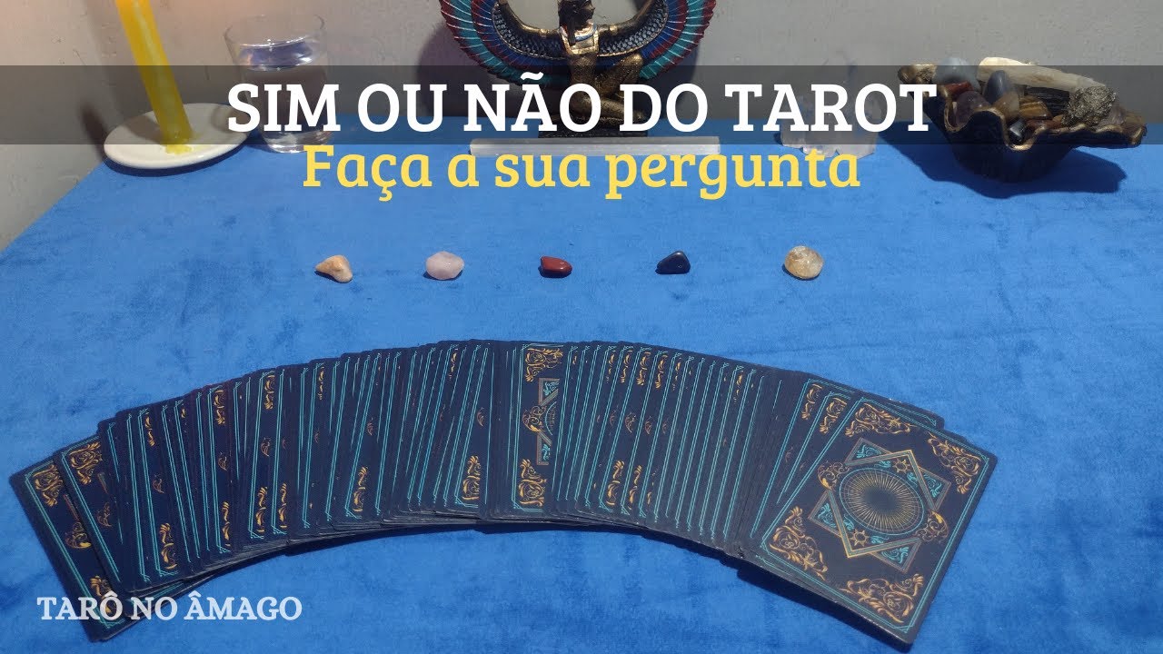 SIM OU NÃO DO TARÔ - FAÇA SUA PERGUNTA!!