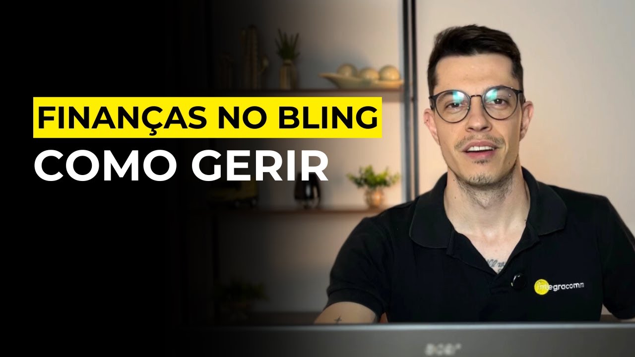 Como cadastrar contas a pagar e receber no menu financeiro do Bling ERP