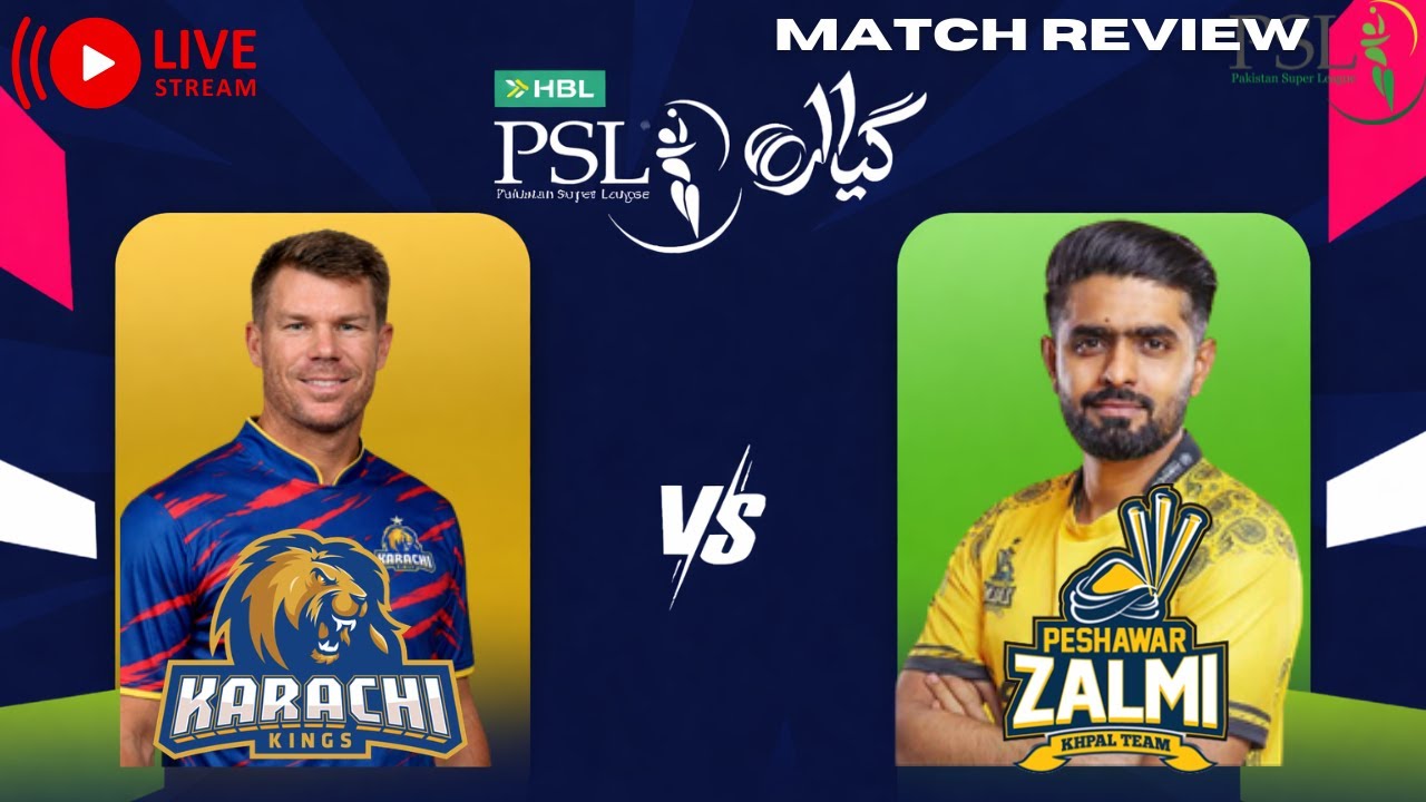 Peshawar Zalmi vs Karachi Kings PSL 2026 Review | Lahore vs Islamabad PSL 11 Highlights