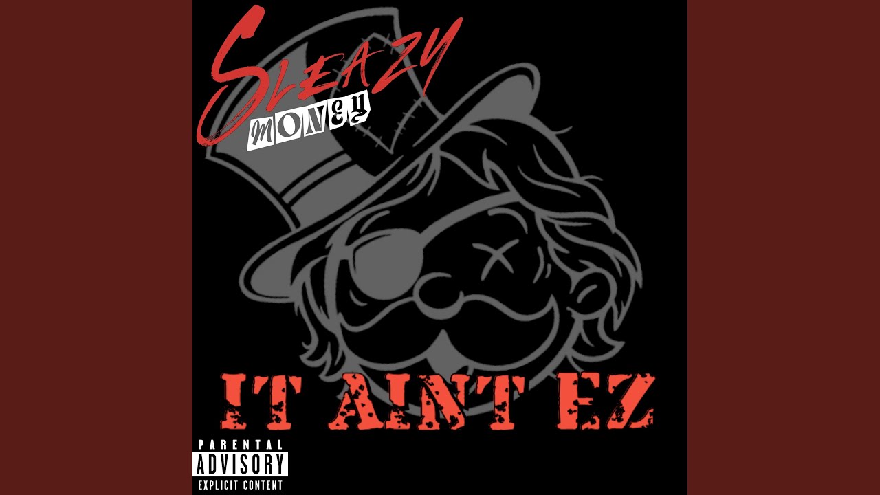It Ain't Ez