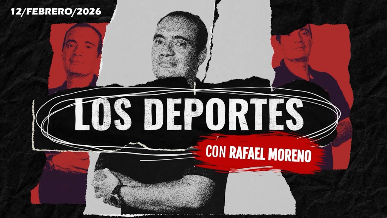 Los deportes con Rafael Moreno | 12/FEBRERO/2026