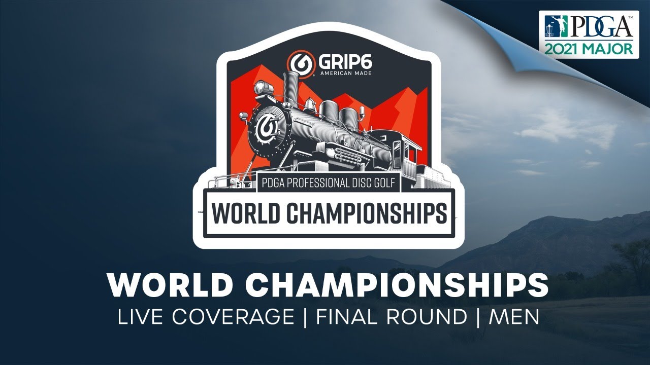 PDGA Worlds Championships Presented by Grip6 | Men