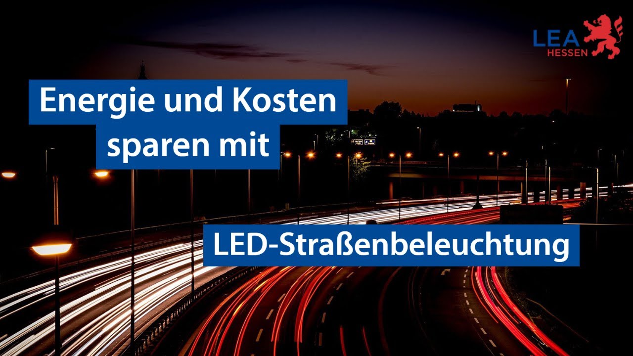 LED-Straßenbeleuchtung: Kommunen sparen viel Energie