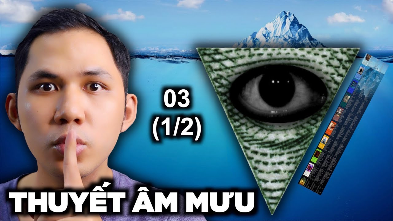 TẢNG BĂNG THUYẾT ÂM MƯU - Phần 3 1/2