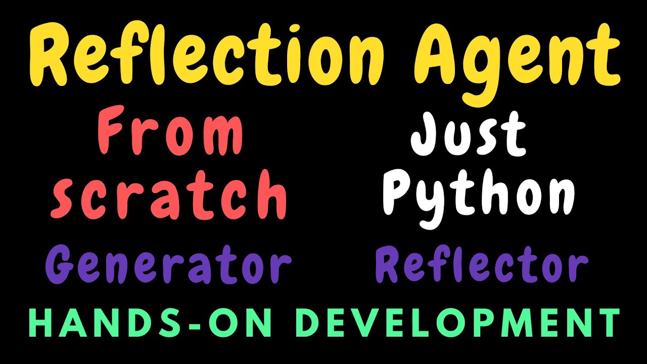 Agent Design Pattern - Reflection agents from scatch in raw Python