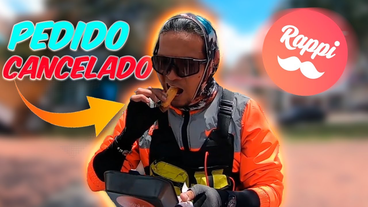 ¿QUE HACER cuando te CANCELAN un Pedido en RAPPI? 🤔