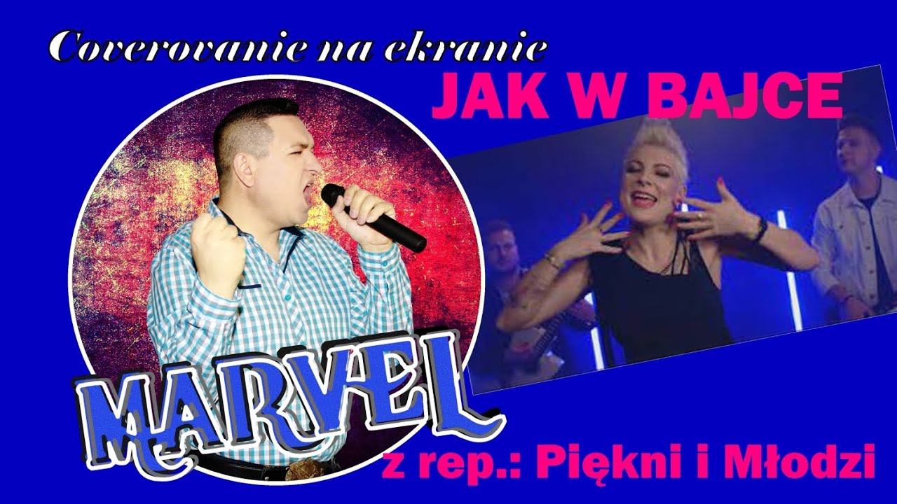 Marvel - Jak w Bajce, z rep. Piękni i młodzi