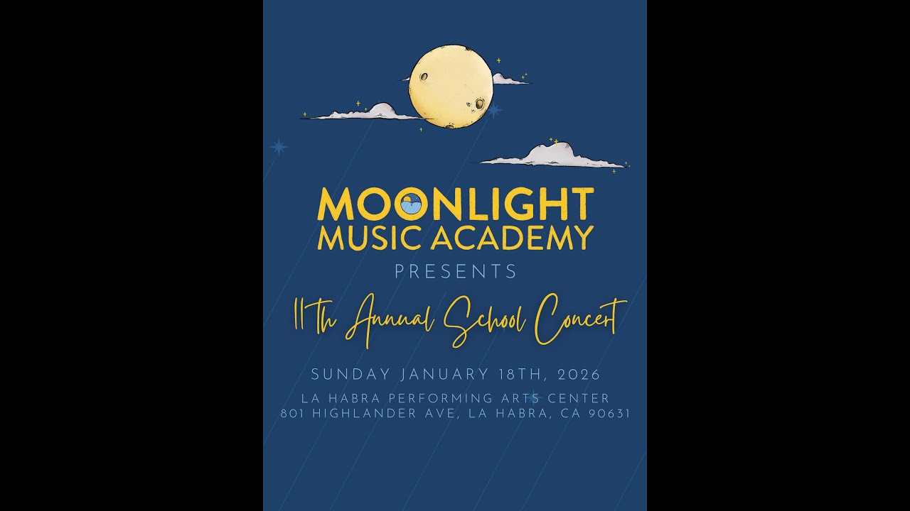 1/18/26 11th Annual Moonlight Music Academy Concert