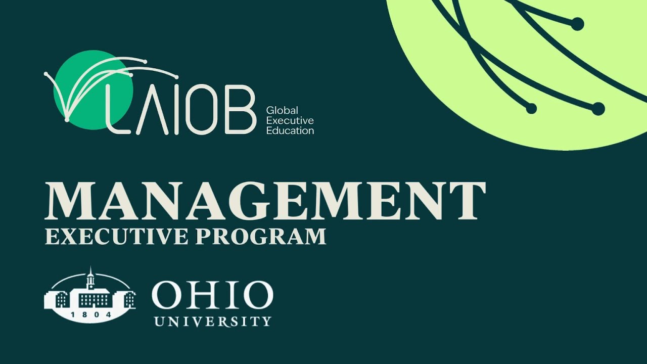 Management - Ohio University & Laiob Global Executive Education
